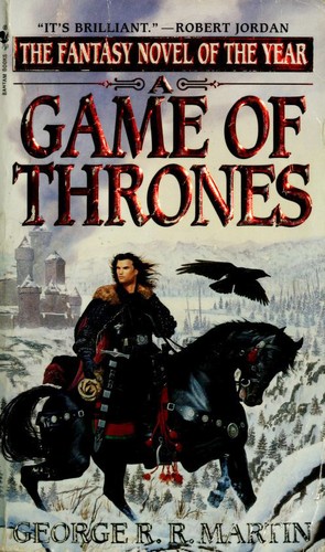 Cover of A Game of Thrones by George R.R. Martin, showing an iron throne beneath a crest of a running direwolf