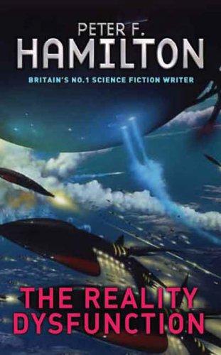 Cover of The Reality Dysfunction by Peter F. Hamilton, showing a starship silhouetted against a nebula-filled sky